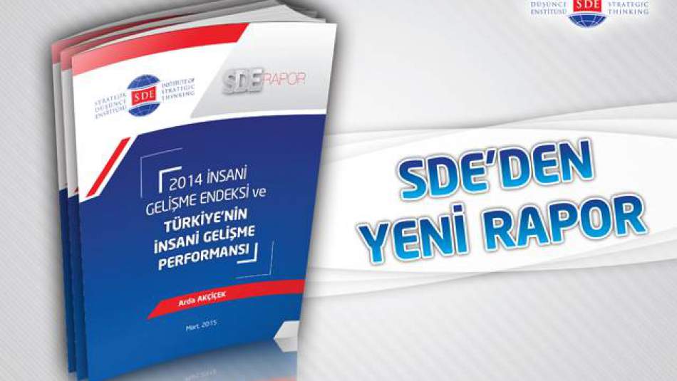 2014 İnsani Gelişme Endeksi ve Türkiye'nin İnsani Gelişme Performansı Raporu