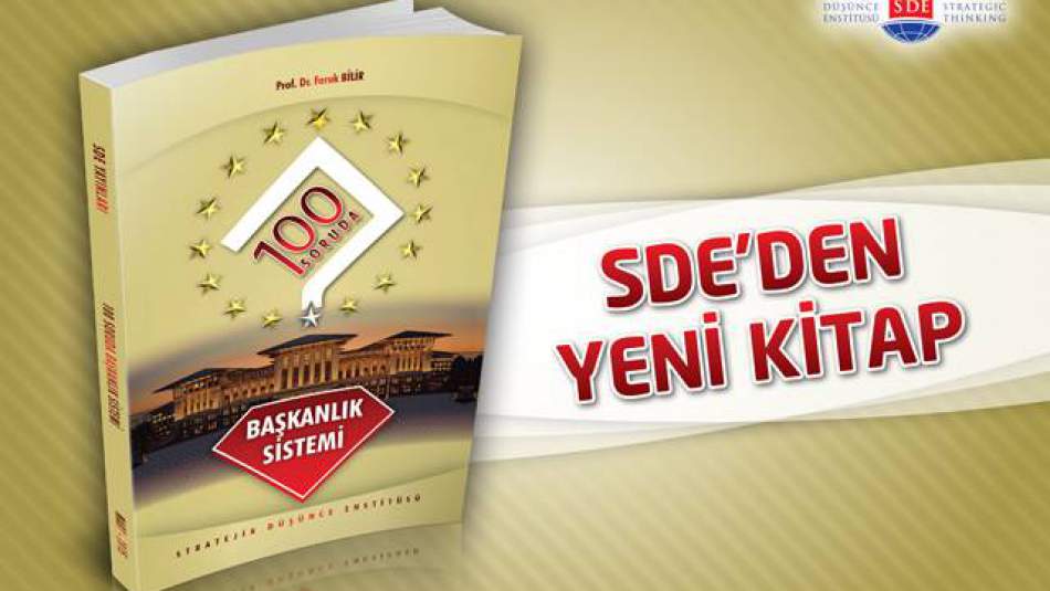 100 Soruda Başkanlık Sistemi