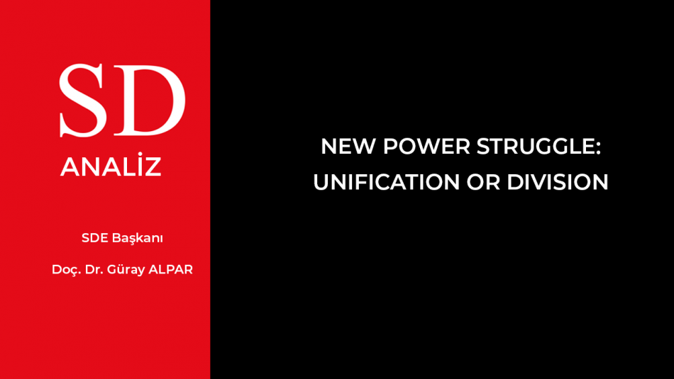 New Power Struggle: Unification or Division