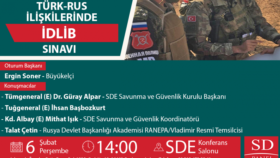 Türk-Rus İlişkilerinde İdlib Sınavı