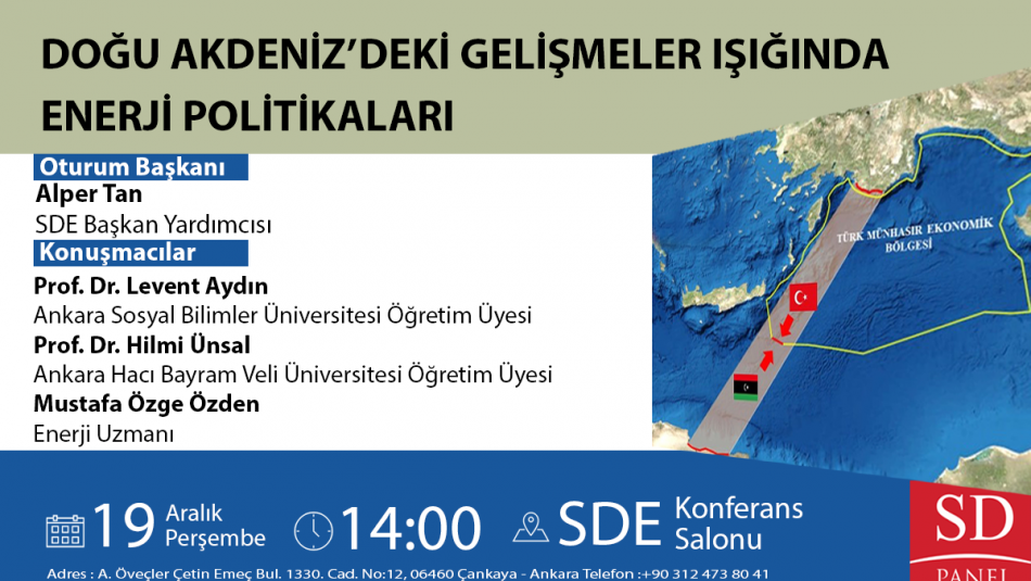 Doğu Akdeniz’deki Gelişmeler Işığında Enerji Politikaları