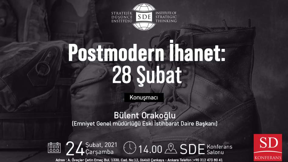 Postmodern İhanet: 28 Şubat