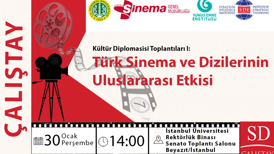 “Türk Sinema ve Dizilerinin Uluslararası Etkisi”