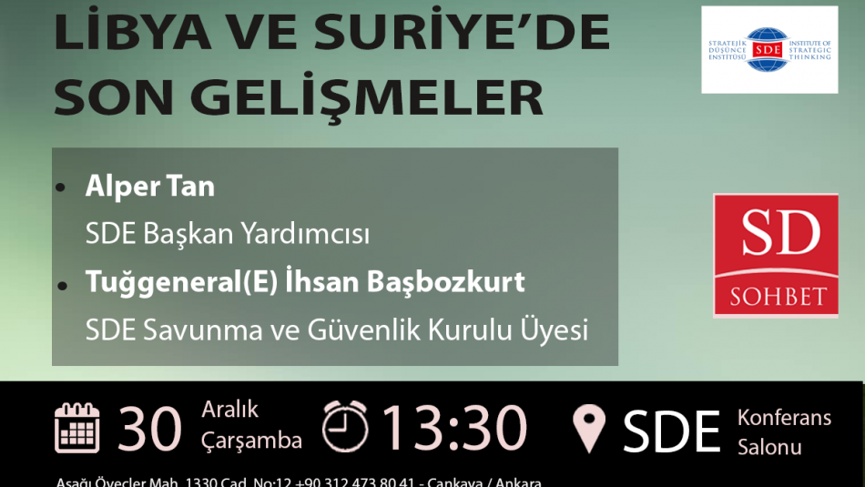 Libya ve Suriye'de Son Gelişmeler