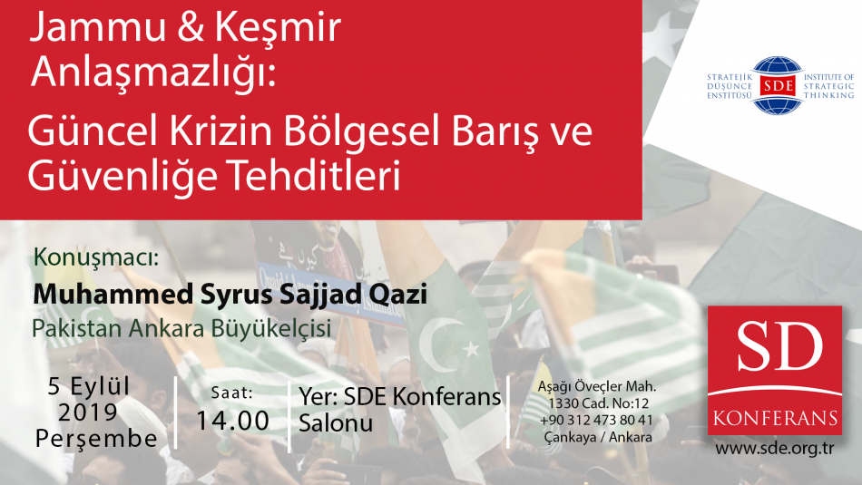 "Jammu&Keşmir Anlaşmazlığı: Güncel Krizin Bölgesel Barış ve Güvenliğe Tehditleri"