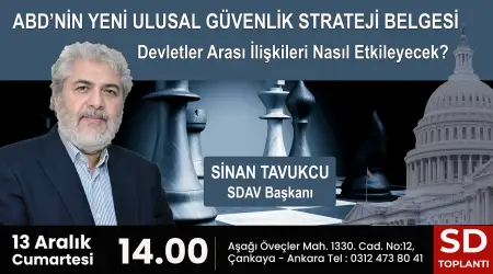 ABD’nin Yeni Ulusal Güvenlik Strateji Belgesi Devletler Arası İlişkileri Nasıl Etkileyecek?