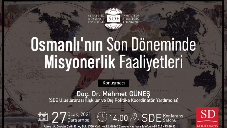 Osmanlı'nın Son Döneminde Misyonerlik Faaliyetleri