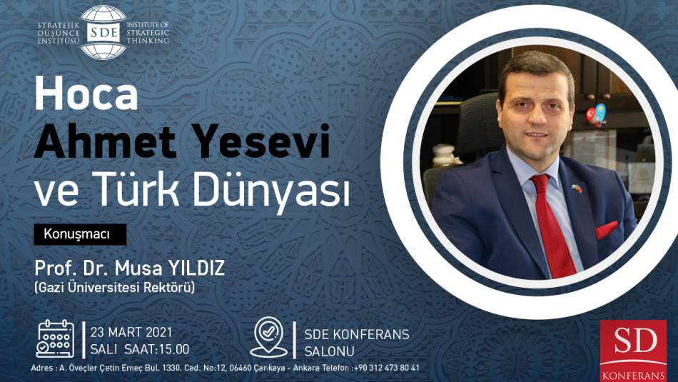 Hoca Ahmet Yesevi ve Türk Dünyası Konferansı
