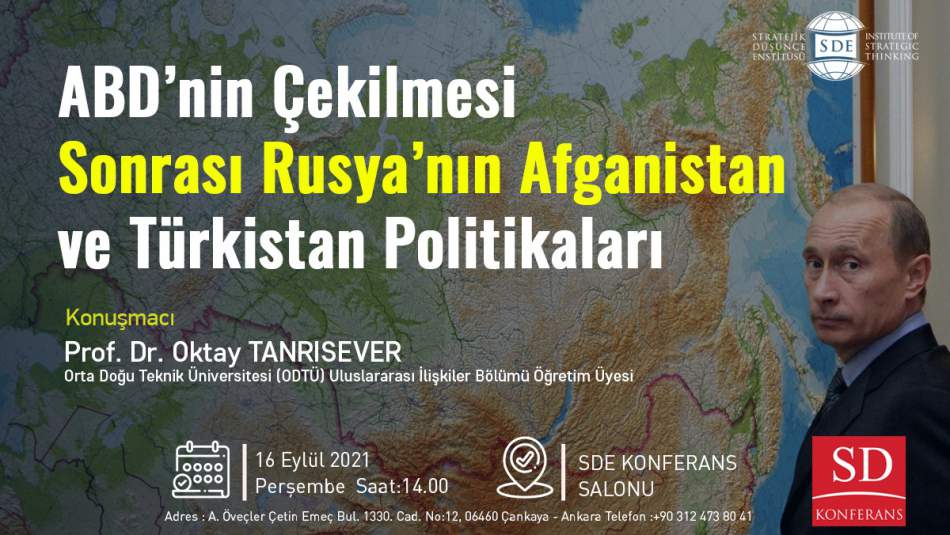 ABD'nin Çekilmesi Sonrası Rusya'nın Afganistan ve Türkistan Politikaları