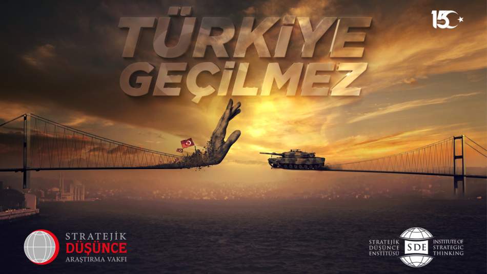 15 TEMMUZ İŞGAL GİRİŞİMİ UNUTULMAYACAK!