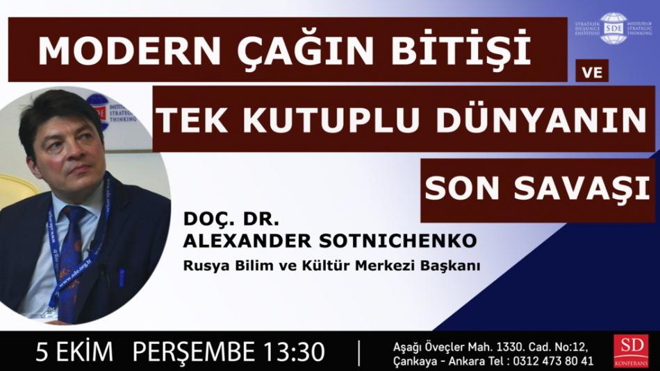 Modern Çağın Bitişi ve Tek Kutuplu Dünyanın Son Savaşı