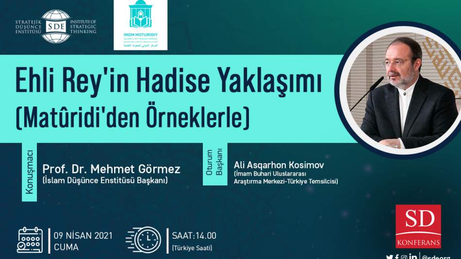Ehli Rey'in Hadise Yaklaşımı (Matûridi'den Örneklerle) Konferansı