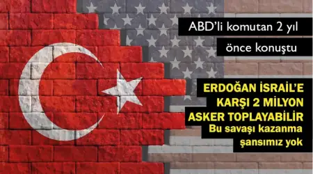 ABD’li Komutan 2023’te İsrail’i Türkiye’ye Bulaşmaması Konusunda Uyarmıştı
