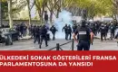 Ülkedeki Sokak Gösterileri Fransa Parlamentosuna da Yansıdı