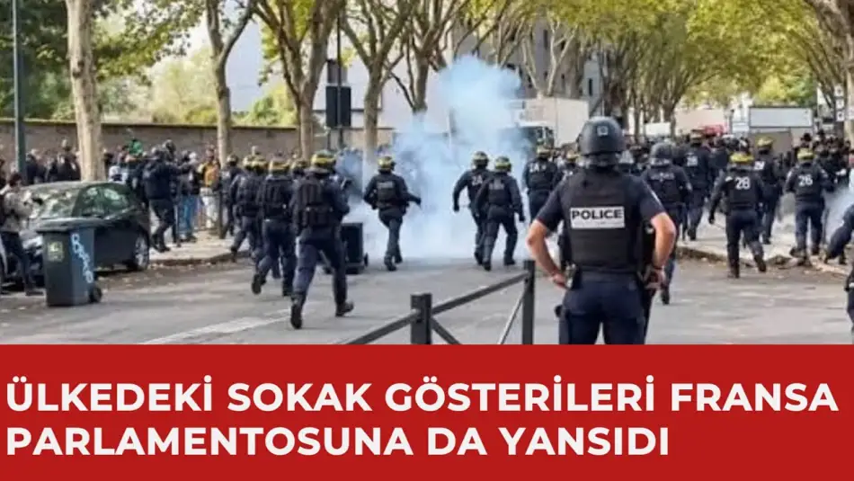 Ülkedeki Sokak Gösterileri Fransa Parlamentosuna da Yansıdı