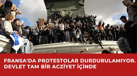 Protestocular Fransa'yı Altüst Etti: 300 bine Yakın İnsan Sokaklarda, %58'le Gelen Macron'un Desteği %15'e Düştü