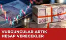 Fon Vurgununda 16 Günde 401 Milyar TL Buharlaşmış
