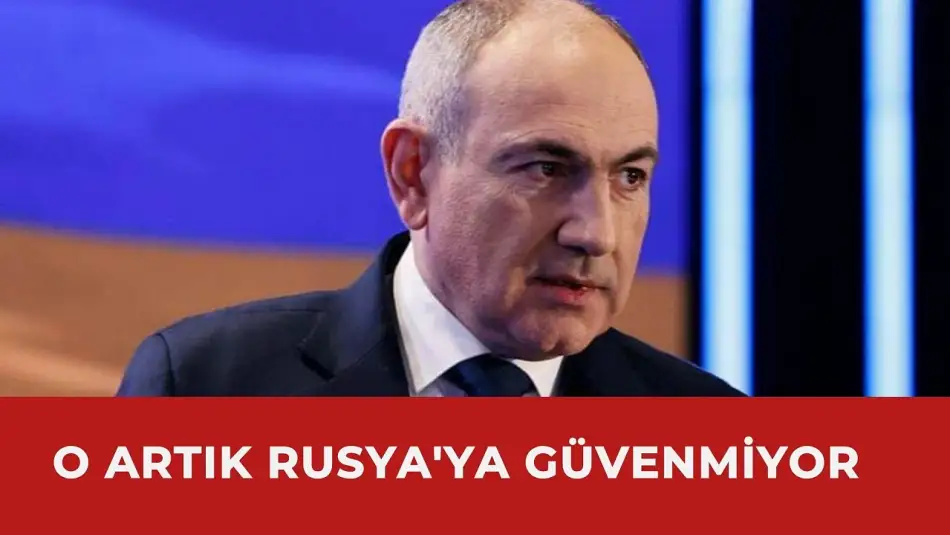 Başbakan Paşinyan Fransız Basınına Konuştu: Rusya ile İlişkilerimiz Artık Eskisi gibi Olmayacak 