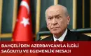 Devlet Bahçeli Türkiye ve Azerbaycan İlişkilerinde Sağduyu ve Kardeşlik Hukukuna Uyulması İkazında Bulundu