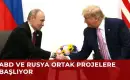Putin’in Temsilcisi Rusya ve ABD’nin Yakında Ortak Projelere Başlayacağını Duyurdu