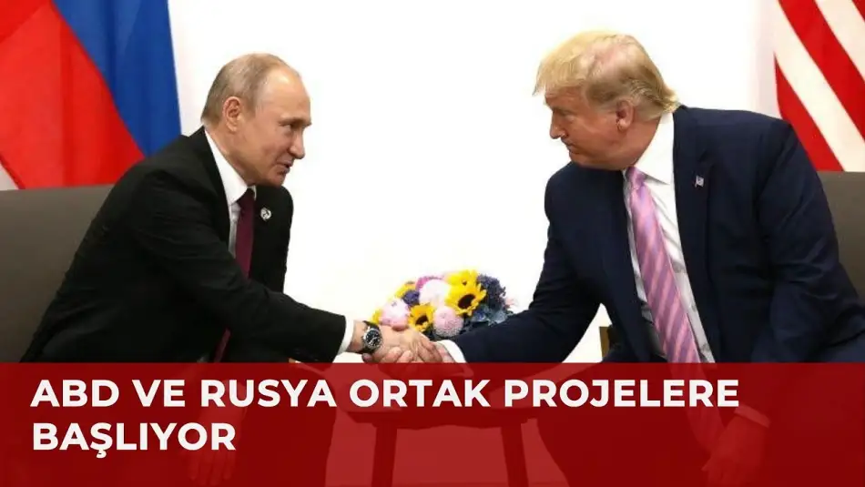 Putin’in Temsilcisi Rusya ve ABD’nin Yakında Ortak Projelere Başlayacağını Duyurdu