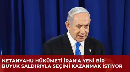 Netanyahu: ABD Desteği Olmadan İran’a Önleyici Saldırı Düzenlemeye Hazırız