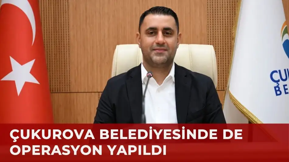 Çukurova Belediyesi’ne Düzenlenen Operasyonda 44 Gözaltına Alındı