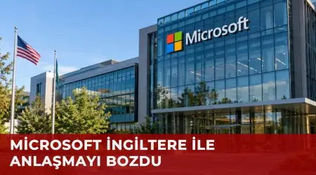Microsoft, İngiltere'deki Veri Merkezi Anlaşmasını Feshetti
