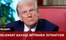 Trump’tan Zelenski’ye Sert Suçlama: Savaşı Bitirmek İstemiyor