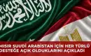Mısır’dan Suudi Arabistan’a destek kararı! Türkiye ve Pakistan ile koordinasyon artırılıyor
