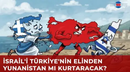 Katil Smotrich, Türkiye ve Pakistan’la Başa Çıkmak için Yunanistan’a Güveniyormuş
