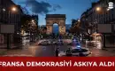 Fransa’da 4 Büyük Bölgede Sokağa Çıkma Yasağı İlan Edildi