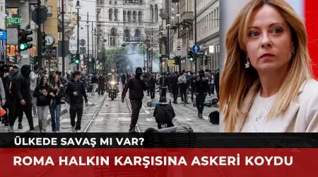 İtalya'da İsyan Büyüyor: Meloni Askere de Görev Verdi