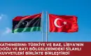 Yunan Gazetesi Kathimerini, Türkiye-Libya Mutabakatı’nda BAE’nin Türkiye ile Birlikte Olduğunu Yazdı