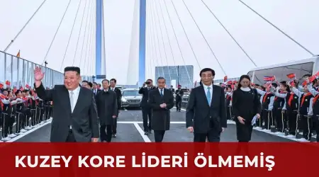 Öldüğü İddia Edilen Kim Jong-Un Köprü Açılışı Yaptı