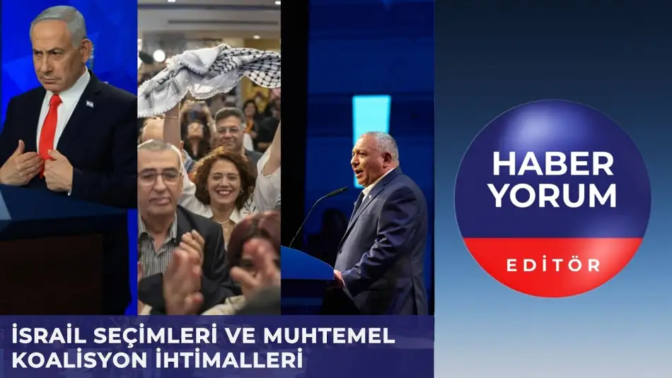 İsrail Seçimleri ve Muhtemel Koalisyon İhtimalleri