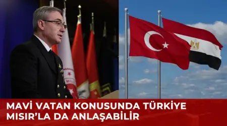 MSB'den Doğu Akdeniz Mesajı: Mısır ile Deniz Yetki Alanları Anlaşmasına Hazırız