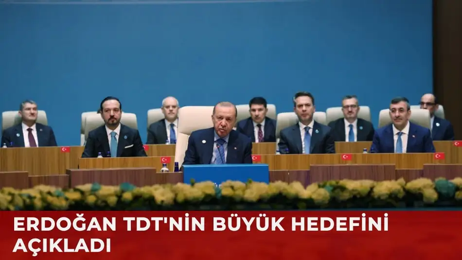 Erdoğan: 21. Yüzyıl Türk Dünyası Yüzyılı