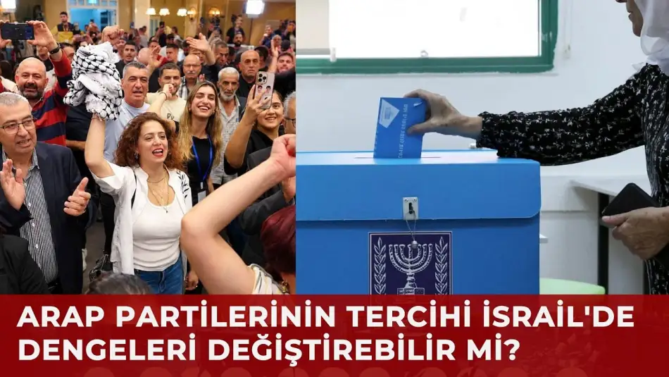 İsrail Seçimlerinden Yine Koalisyon Çıkmadı: Arap Partileri Kilit Konumda
