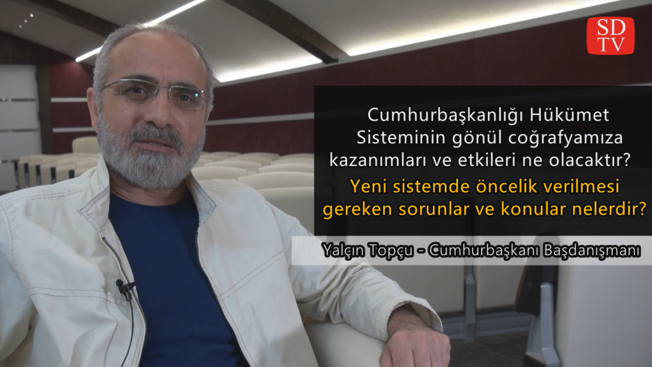 Cumhurbaşkanlığı Hükümet Sisteminde öncelik verilmesi gereken sorunlar ve konular nelerdir?