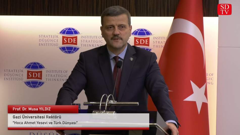 Gazi Üniversitesi Rektörü Prof. Dr. Musa Yıldız - 'Hoca Ahmet Yesevi ve Türk Dünyası' Konferansı