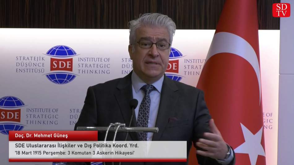 Doç. Dr. Mehmet Güneş - '18 Mart 1915 Perşembe: 3 Komutan 3 Askerin Hikayesi' Konferansı