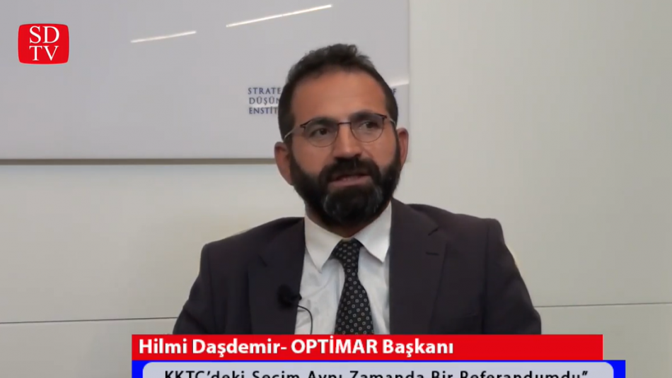 OPTİMAR Başkanı Hilmi Daşdemir: "KKTC'deki Seçim Aynı Zamanda Bir Referandumdu"