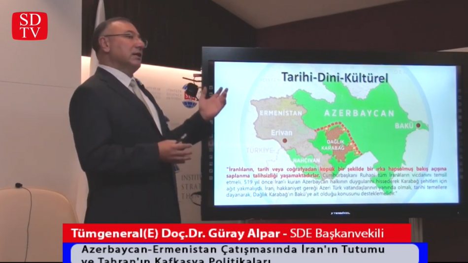 Tümgeneral(E)Doç.Dr. Güray Alpar'dan "Tahran'ın Kafkasya Politikası" Üzerine Önemli Değerlendirmeler
