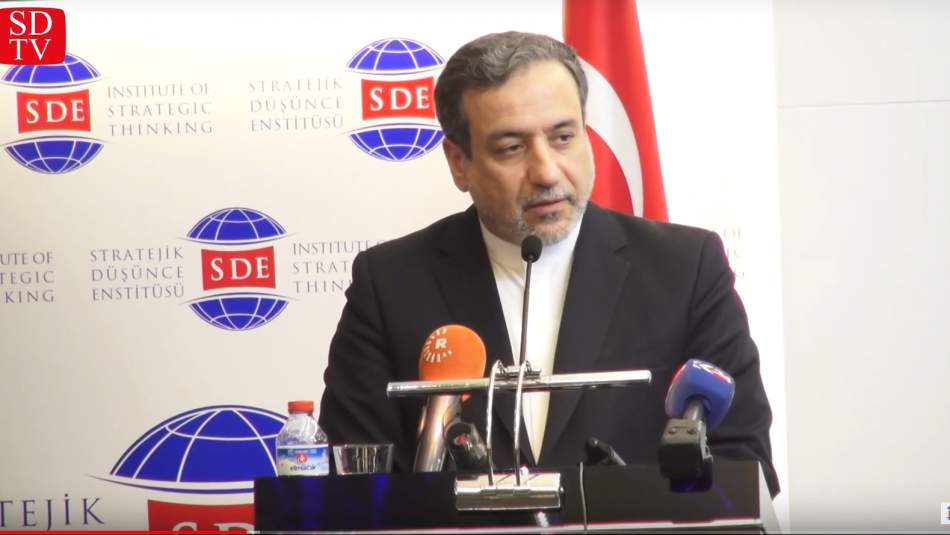 Dr. Seyyed Abbas Araghchi - İran Dışişleri Bakan Yrd. - "İran, Bölge ve Uluslararası Gelişmeler”