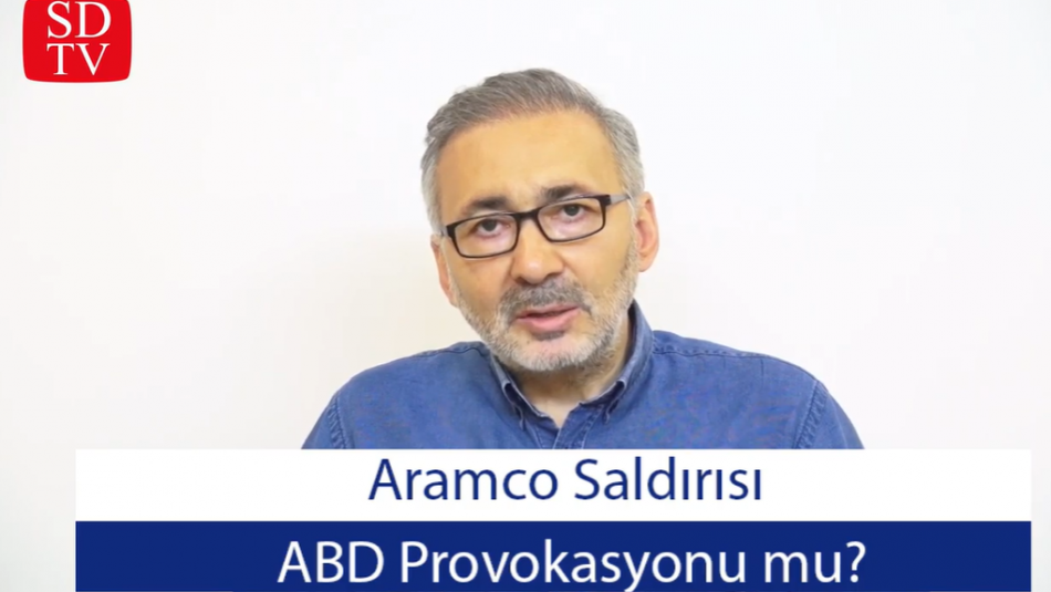Aramco Saldırısı ABD Provokasyonu mu?