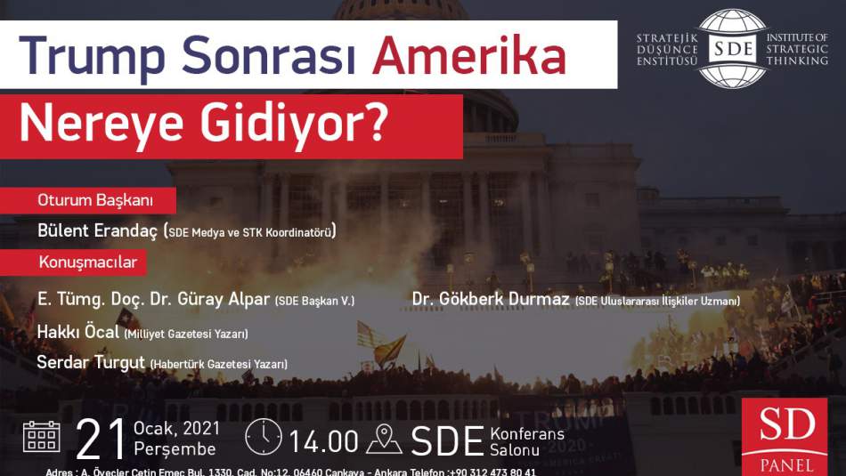 '#Trump Sonrası Amerika Nereye Gidiyor?' Paneli